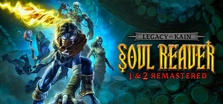 legacy of kain soul reaver 1 and 2 remastered
